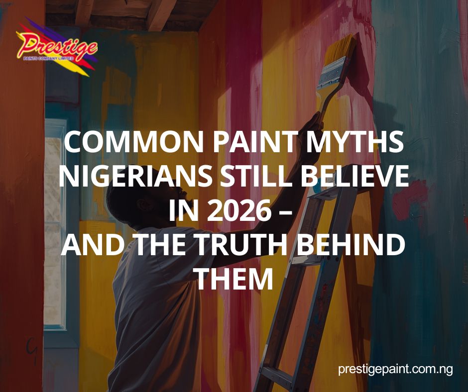 common paint myths Nigeria