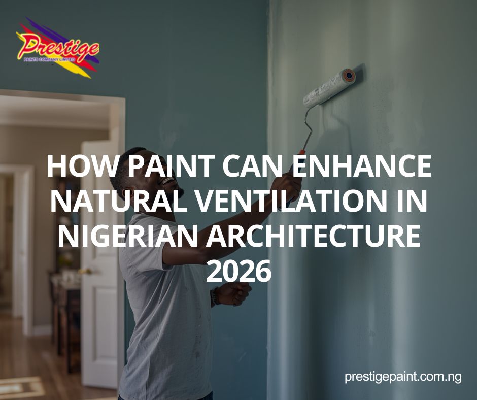 paint natural ventilation Nigerian architecture