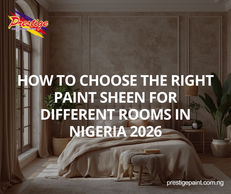how to choose paint sheen Nigeria