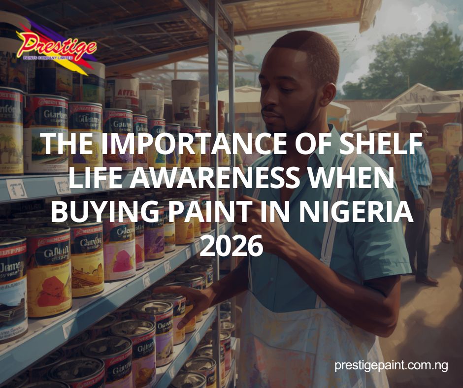 paint shelf life Nigeria 2026