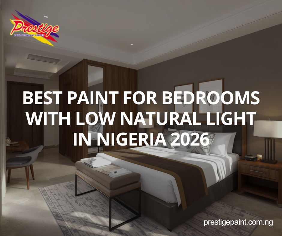 best paint for bedrooms with low natural light Nigeria