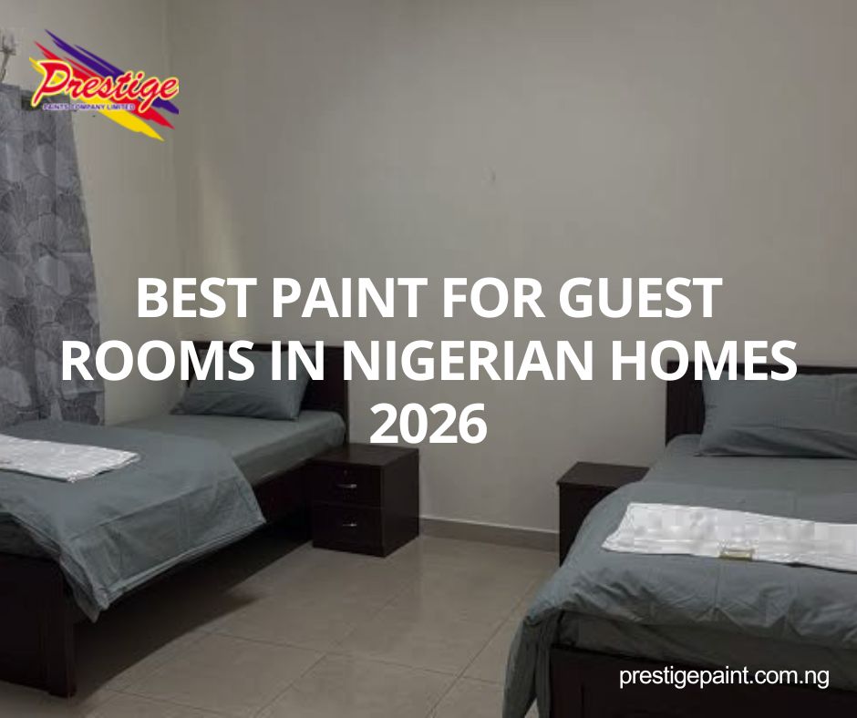 best paint for guest rooms Nigeria