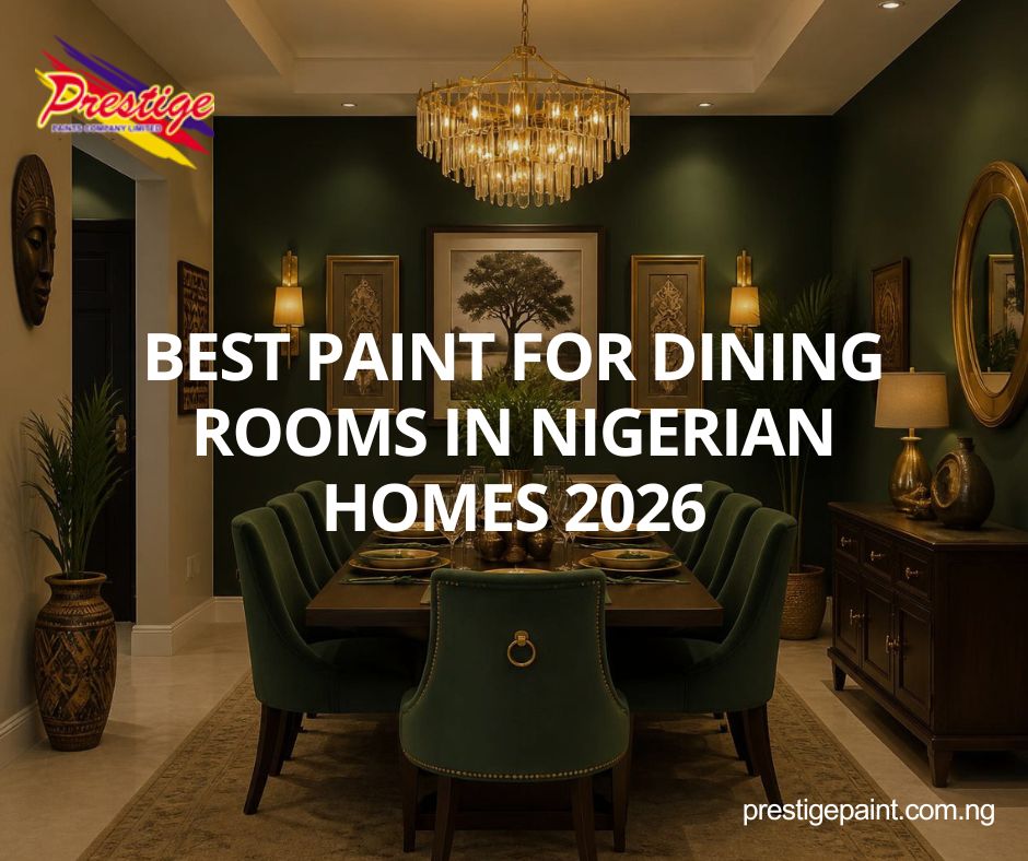 best paint for dining rooms Nigeria