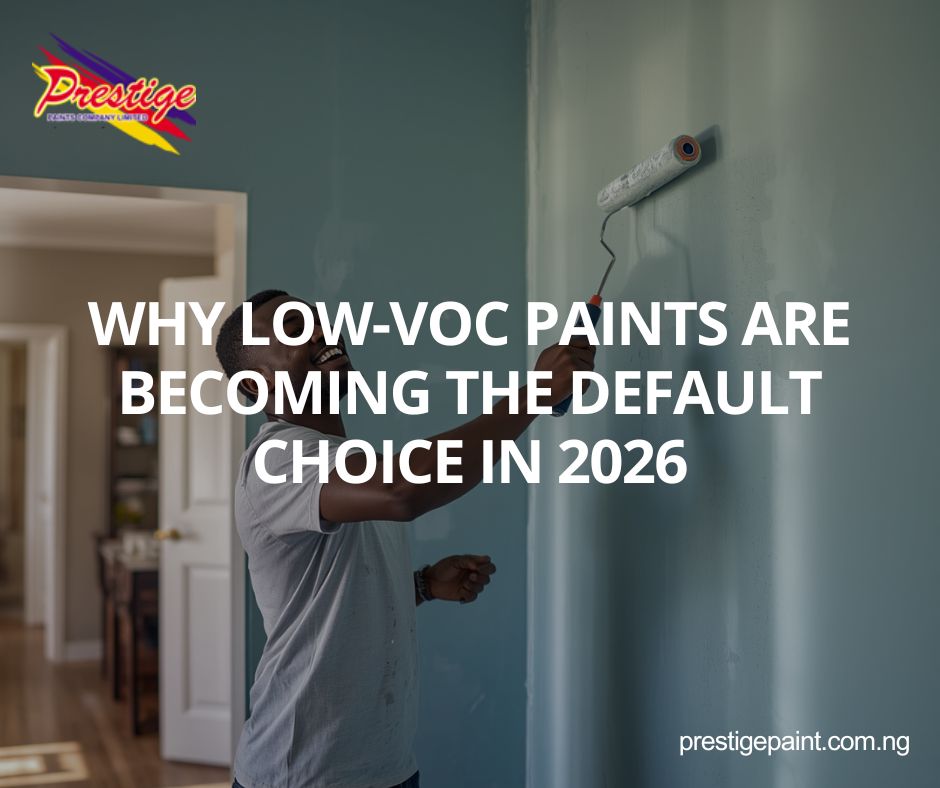 low VOC paints default choice 2026