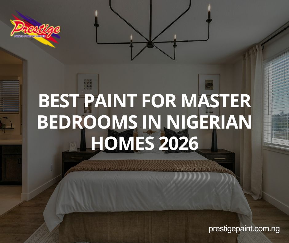best paint for master bedrooms Nigeria