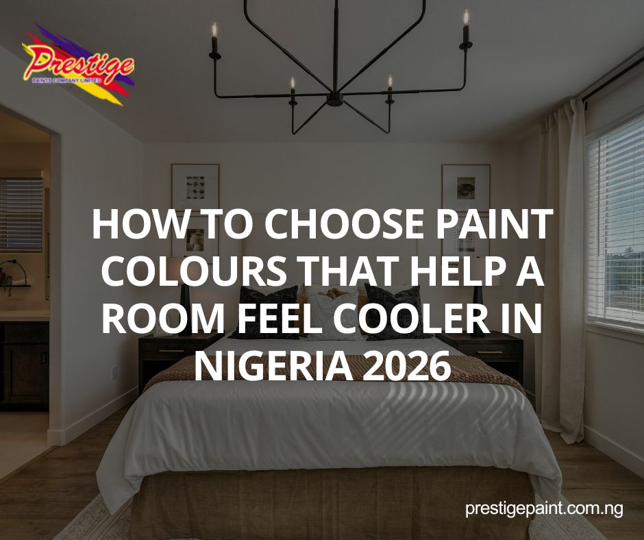 paint colours make room feel cooler Nigeria